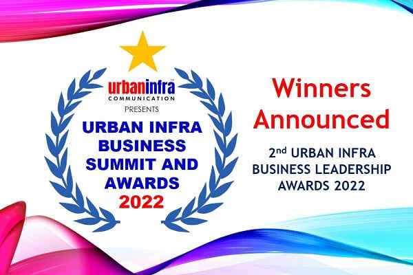 Urban Infra Group announces winners of 2nd Urban Infra Business Leadership Awards 2022