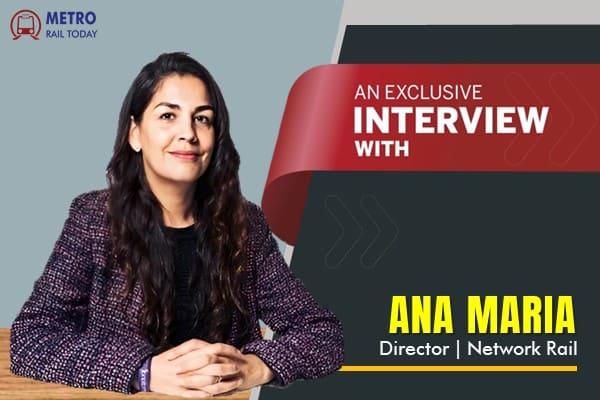 Interview with Ana Maria Castillo Serna, Capital Commercial Director (SR), Network Rail